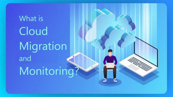 Cloud Migration and Monitoring